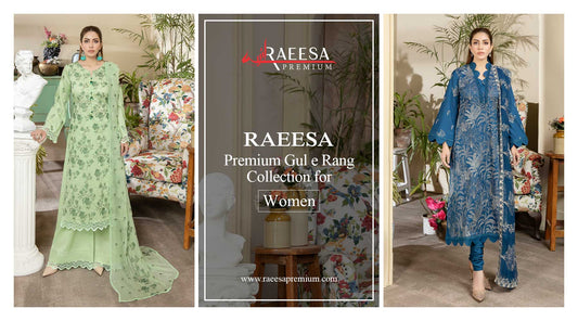 raeesa premium gul e rang collection