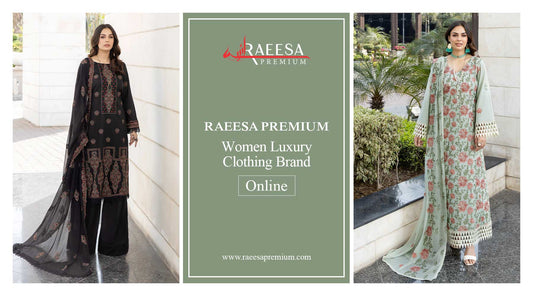 Women Luxury Clothing Brand in Pakistan