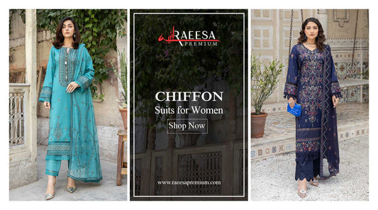 Chiffon Suits for Women: Unleash Your Style with Raeesa Premium