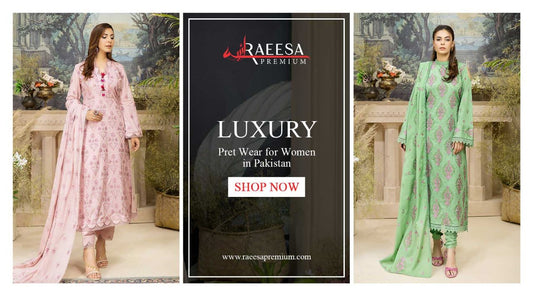 luxury pret wear for women in pakistan